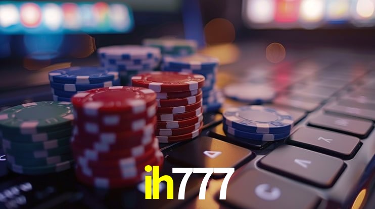 ih777 - cassino ao vivo